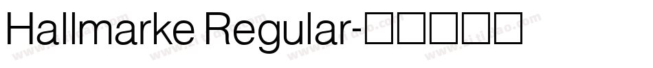 Hallmarke Regular字体转换